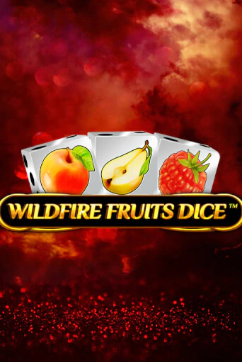 Демо игра Wildfire Fruits Dice играть онлайн | CasinoX бесплатно