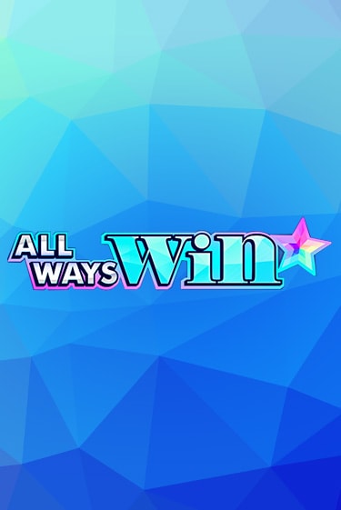 Демо игра All Ways Win играть онлайн | CasinoX бесплатно