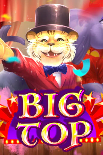 Демо игра Big Top играть онлайн | CasinoX бесплатно