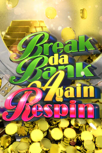 Демо игра Break da Bank Again Respin играть онлайн | CasinoX бесплатно