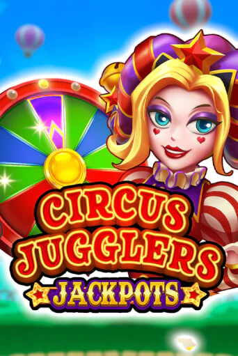 Демо игра Circus Jugglers Jackpots играть онлайн | CasinoX бесплатно