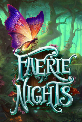 Демо игра Faerie Nights играть онлайн | CasinoX бесплатно