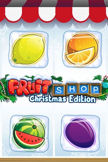 Демо игра Fruit Shop Christmas Edition™ играть онлайн | CasinoX бесплатно