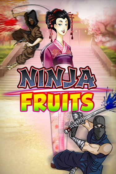 Демо игра Ninja Fruits играть онлайн | CasinoX бесплатно