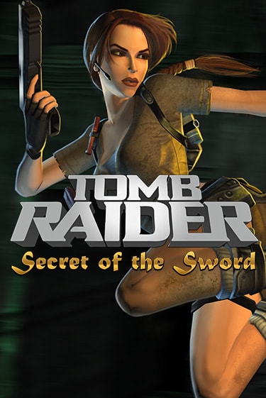 Демо игра Tomb Raider Secret of the Sword играть онлайн | CasinoX бесплатно