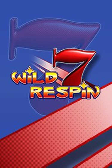 Демо игра Wild Respin играть онлайн | CasinoX бесплатно